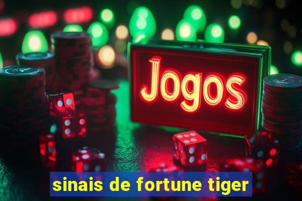 sinais de fortune tiger